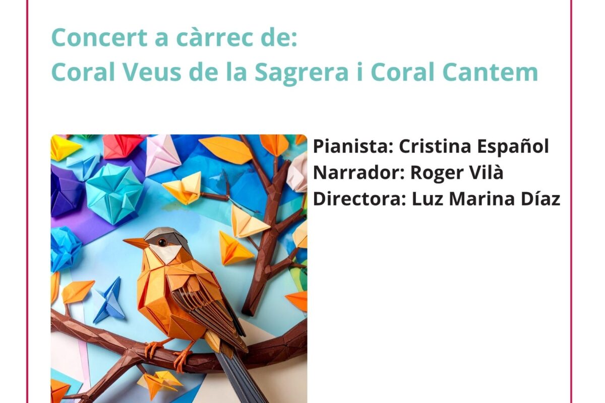 Cantata La cançó més bonica del món a càrrec de la coral Veus de la Sagrera i la coral cantem